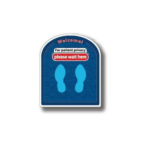 Ergomat 24in x 20in RECTANGLE SIGNS - Welcome! For Patient Privacy Please Wait Here DSV-SIGN 480 #2220 -UEN